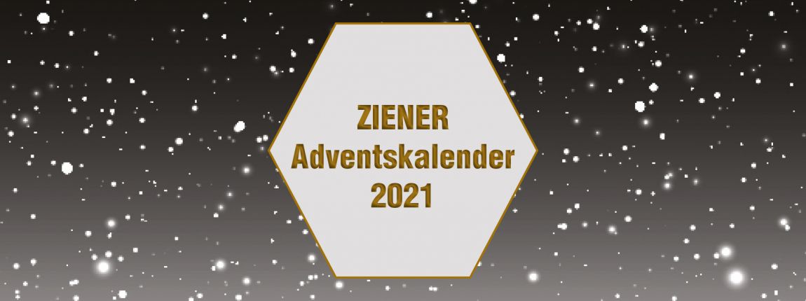Macht mit beim ZIENER Adventskalender